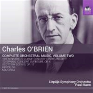 O'brien Charles - Complete Orchestral Music, Vol. 2 ryhmässä ME SUOSITTELEMME / Joululahjavinkki: CD @ Bengans Skivbutik AB (1874075)