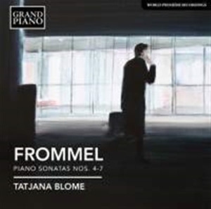 Frommel Gerhard - Piano Sonatas Nos. 4-7 ryhmässä ME SUOSITTELEMME / Joululahjavinkki: CD @ Bengans Skivbutik AB (1874078)