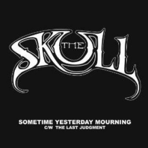 Skull The - Sometime Yesterday Mourning (White ryhmässä VINYYLI @ Bengans Skivbutik AB (1874115)