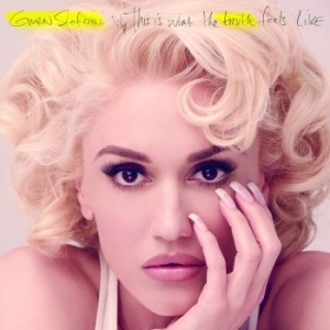 Gwen Stefani - This Is What The Truth Feels Like ( ryhmässä CD @ Bengans Skivbutik AB (1874158)