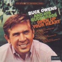 Owens Buck And His Buckaroos - Open Up Your Heart ryhmässä ME SUOSITTELEMME / Klassiska lablar / Sundazed / Sundazed CD @ Bengans Skivbutik AB (1876439)