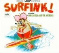 Mr. Gasser & The Weirdos - Surfink! ryhmässä ME SUOSITTELEMME / Klassiska lablar / Sundazed / Sundazed CD @ Bengans Skivbutik AB (1876454)