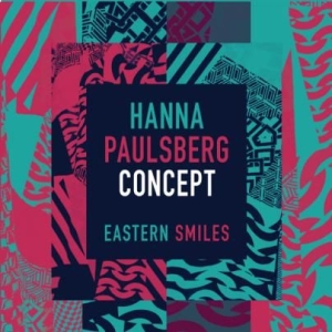 Hanna Paulsberg Concept - Eastern Smiles ryhmässä CD @ Bengans Skivbutik AB (1877671)