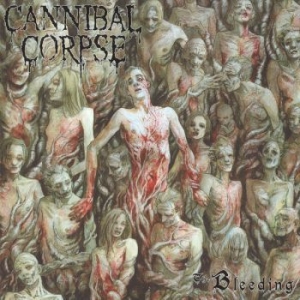 Cannibal Corpse - Bleeding (Vinyl) ryhmässä Minishops / Cannibal Corpse @ Bengans Skivbutik AB (1878467)