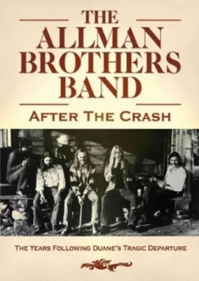 Allman Brothers Band - After The Crash  - Dvd Documentary ryhmässä DVD & BLU-RAY @ Bengans Skivbutik AB (1878800)