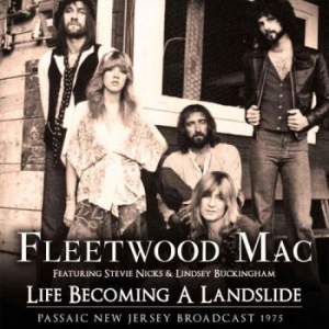 Fleetwood Mac - Life Becoming A Landslide (1975 Bro ryhmässä Minishops / Fleetwood Mac @ Bengans Skivbutik AB (1879412)