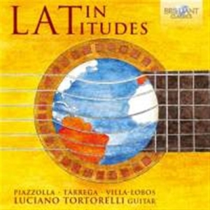 Barrios / Piazzolla / Villa-Lobos - Latin Latitudes: Latin-American Gui ryhmässä CD @ Bengans Skivbutik AB (1881656)