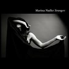 Nadler Marissa - Strangers ryhmässä ME SUOSITTELEMME / Klassiska lablar / PIAS Recordings @ Bengans Skivbutik AB (1881756)