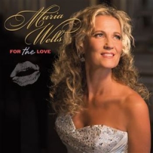 Maria Wells - For The Love (Lp) ryhmässä VINYYLI @ Bengans Skivbutik AB (1882046)