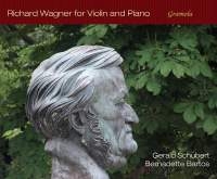 Wagner Richard - Richard Wagner For Violin And Piano ryhmässä CD @ Bengans Skivbutik AB (1882418)