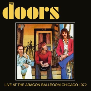 Doors - Live At Aragon Ballroom 1972 ryhmässä CD @ Bengans Skivbutik AB (1883930)