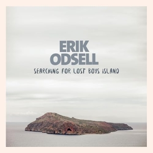 Odsell Erik - Searching for lost boys island ryhmässä CD @ Bengans Skivbutik AB (1886610)