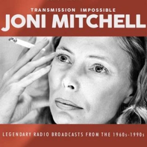 Joni Mitchell - Transmission Impossible (3Cd) ryhmässä Minishops / Joni Mitchell @ Bengans Skivbutik AB (1889274)