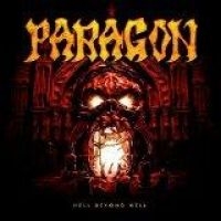 Paragon - Hell Beyond Hell (Digi W/ Bonus) ryhmässä CD @ Bengans Skivbutik AB (1889286)