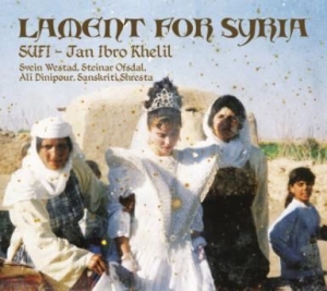 Sufi(Jan Ibro Khelil - Lament For Syria ryhmässä CD @ Bengans Skivbutik AB (1891206)