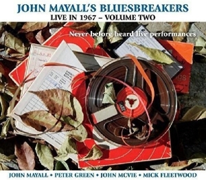 John & The Bluesbreake Mayall - Live In 1967 Volume 2 ryhmässä CD @ Bengans Skivbutik AB (1894520)