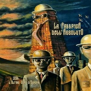 La Fabbrica Dell'assoluto - 1984L'uiltimo Uomo D'europa ryhmässä CD @ Bengans Skivbutik AB (1894591)