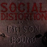 Social Distortion - Prison Bound ryhmässä CD @ Bengans Skivbutik AB (1901683)