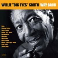 Smith Willie Big Eyes - Way Back ryhmässä CD @ Bengans Skivbutik AB (1902465)