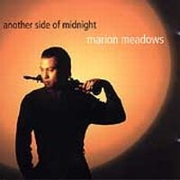 Meadows Marion - Another Side Of Midnight ryhmässä CD @ Bengans Skivbutik AB (1902498)