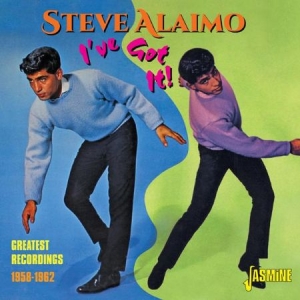 Alaimo Steve - I've Got It! Greatest 1958-62 ryhmässä CD @ Bengans Skivbutik AB (1902574)