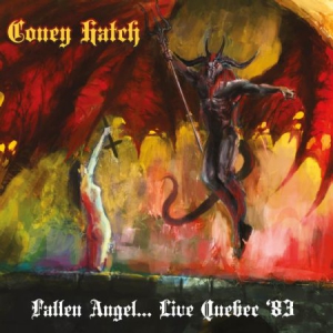 Hatch Coney - Fallen Angel..Live Quebec 1983 ryhmässä CD @ Bengans Skivbutik AB (1902582)