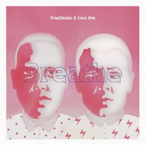 Faves Fred & Ivan Ave - Breathe ryhmässä VINYYLI @ Bengans Skivbutik AB (1902584)