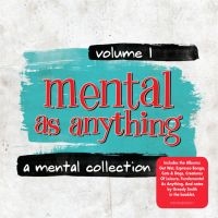 Mental As Antyhing - A Mental Collection Vol.1 ryhmässä CD @ Bengans Skivbutik AB (1902590)