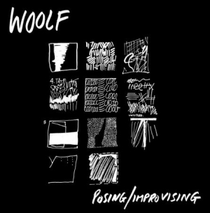 Woolf - Posing/Improvising ryhmässä VINYYLI @ Bengans Skivbutik AB (1902597)