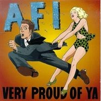 Afi - Very Proud Of Ya ryhmässä VINYYLI @ Bengans Skivbutik AB (1902604)