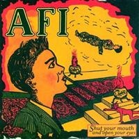 Afi - Shut Your Mouth And Open Your ryhmässä VINYYLI @ Bengans Skivbutik AB (1902607)