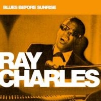 Charles Ray - Blues Before Sunrise ryhmässä CD @ Bengans Skivbutik AB (1902639)