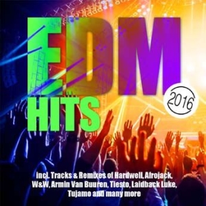 Various Artists - Edm Hits 2016 ryhmässä CD @ Bengans Skivbutik AB (1902784)