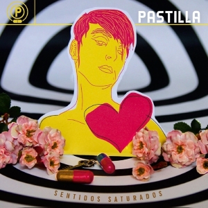 Pastilla - Sentidos Saturados ryhmässä CD @ Bengans Skivbutik AB (1907100)