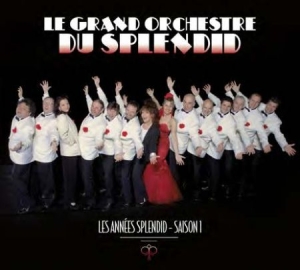 Grand Orchestre Du Splendid - Les Année Splendid Saison 1 ryhmässä CD @ Bengans Skivbutik AB (1907916)