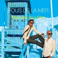 Fous De La Mer - Musiques Pour Films ryhmässä CD @ Bengans Skivbutik AB (1907917)