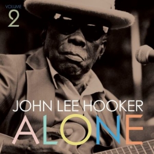 Hooker John Lee - Alone 2 ryhmässä VINYYLI @ Bengans Skivbutik AB (1907974)