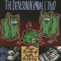 Denison Kimball Trio - Walls In The City ryhmässä VINYYLI @ Bengans Skivbutik AB (1907988)