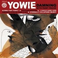 Yowie - Damning With Faint Praise ryhmässä CD @ Bengans Skivbutik AB (1908073)