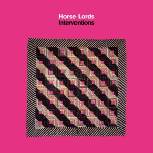 Horse Lords - Interventions ryhmässä CD @ Bengans Skivbutik AB (1908169)