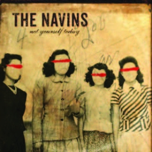 Navins - Not Yourself Today ryhmässä CD @ Bengans Skivbutik AB (1909911)