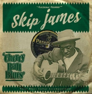 James  Skip - Cherry Ball Blues ryhmässä CD @ Bengans Skivbutik AB (1910076)