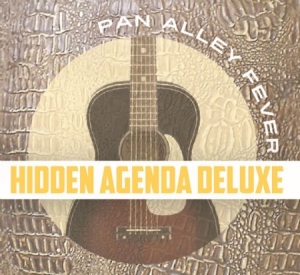 Hidden Agenda Deluxe - Pan Alley Fever ryhmässä ME SUOSITTELEMME / Joululahjavinkki: CD @ Bengans Skivbutik AB (1910122)