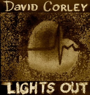 David Corley - Lights Out ryhmässä ME SUOSITTELEMME / Joululahjavinkki: CD @ Bengans Skivbutik AB (1910123)