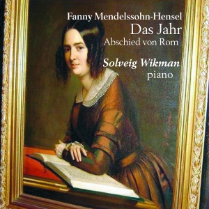 Mendelssohn-Hensel Fanny - Das Jahr ryhmässä ME SUOSITTELEMME / Joululahjavinkki: CD @ Bengans Skivbutik AB (1910997)