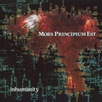 Mors Principium Est - Inhumanity ryhmässä CD @ Bengans Skivbutik AB (1911124)