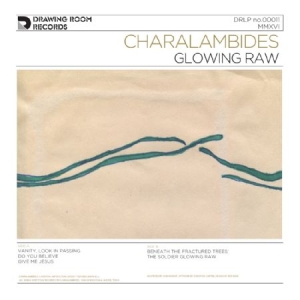 Charalambides - Glowing Raw ryhmässä VINYYLI @ Bengans Skivbutik AB (1912486)