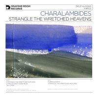 Charalambides - Strangle The Wretched Heavens ryhmässä VINYYLI @ Bengans Skivbutik AB (1912487)