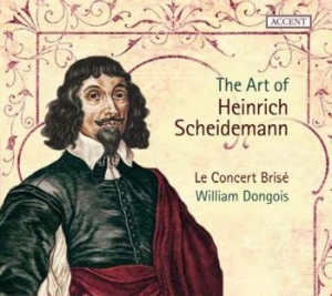 Art Of Heinrich Scheidemann - William Dongois/Le Concert Brise ryhmässä CD @ Bengans Skivbutik AB (1912546)