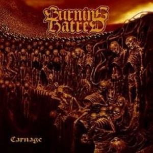 Burning Hatred - Carnage ryhmässä CD @ Bengans Skivbutik AB (1914029)